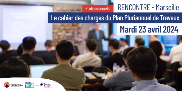 Rencontre - Le cahier des charges du Plan Pluriannuel de Travaux (PPT) 2024 pour les professionnels